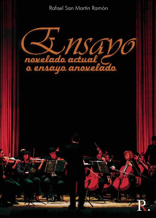 Ensayo novelado actual o ensayo anovelado