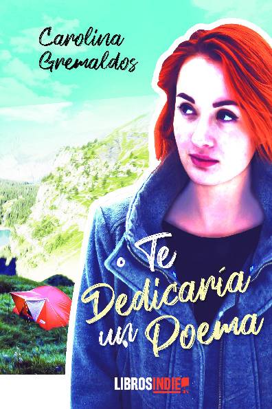 Te dedicaria un poema