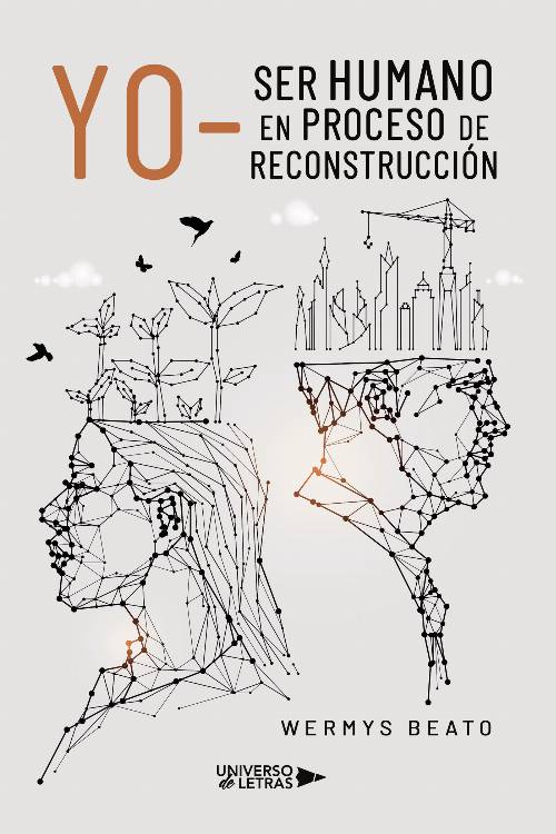 Yo- Ser humano en proceso de reconstrucción
