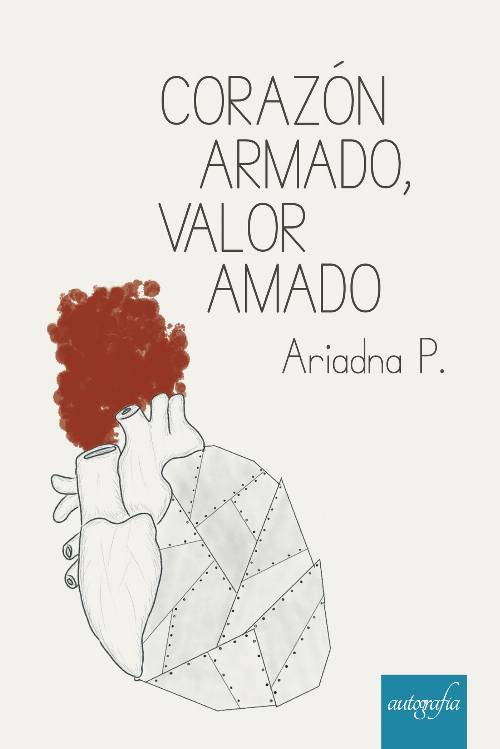 Corazón armado, valor amado
