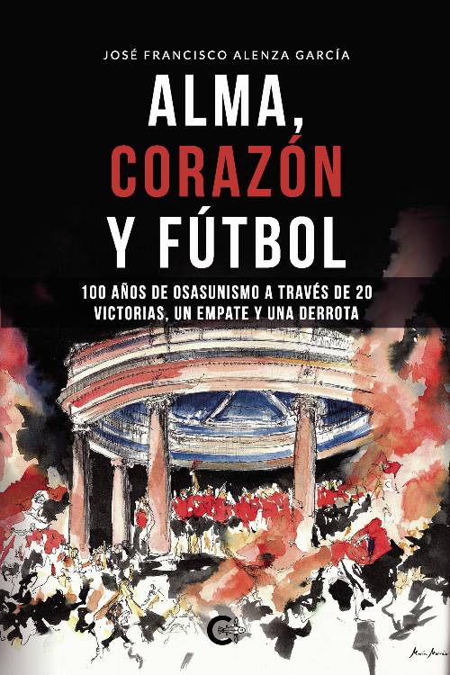Alma, corazón y fútbol