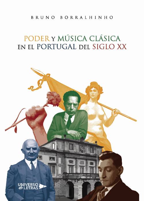 Poder y Música Clásica en el Portugal del siglo XX