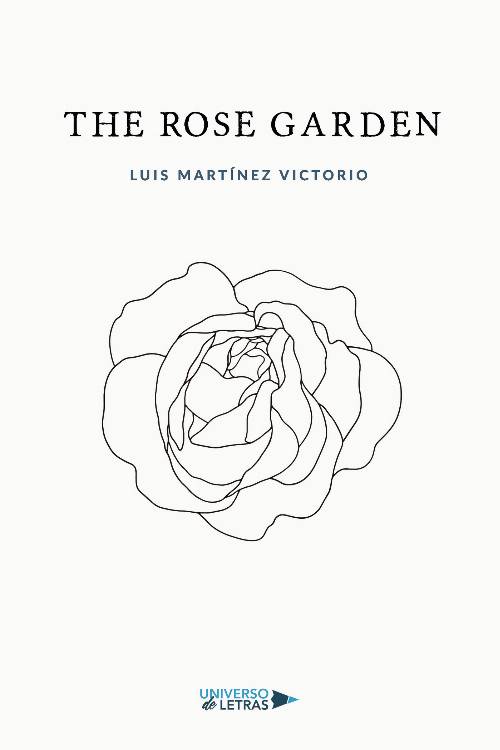 THE ROSE GARDEN