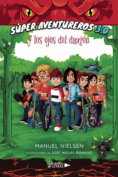 Súper aventureros 3.0 y los ojos del dragón