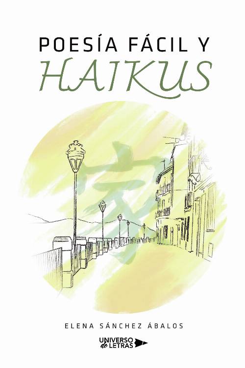 POESÍA FÁCIL Y HAIKUS