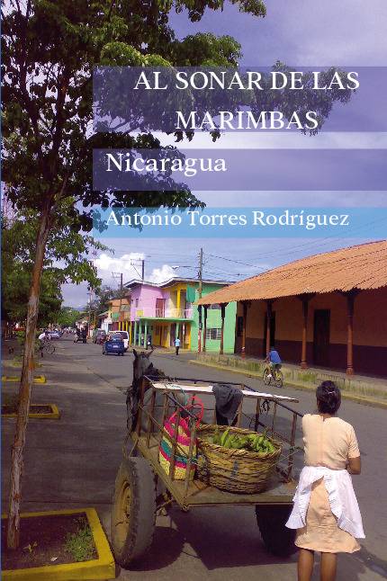 Al sonar de las marimbas – Nicaragua