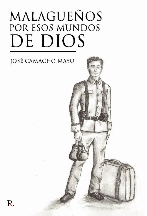Malagueños por esos mundos de Dios