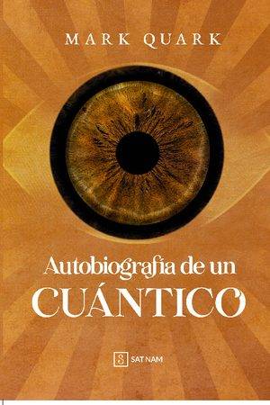 Autobiografía de un cuántico