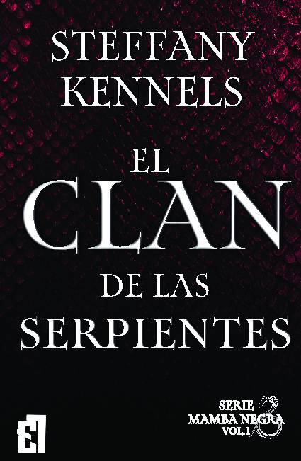 El clan de las serpientes, serie Mamba Negra, vol. 1 (Internacional)