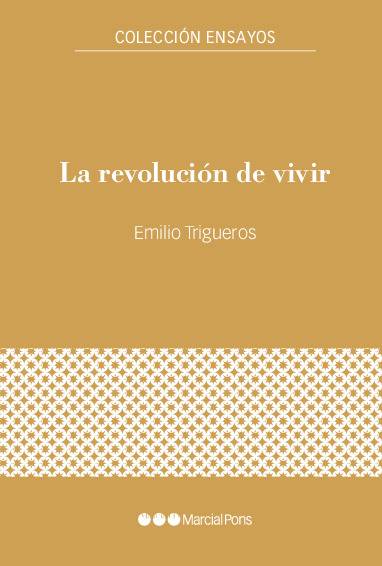 La revolución de vivir