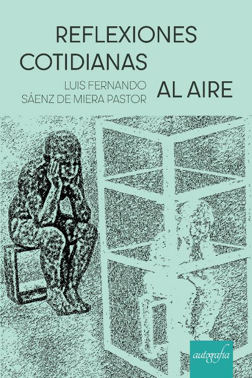 Reflexiones cotidianas al aire libre