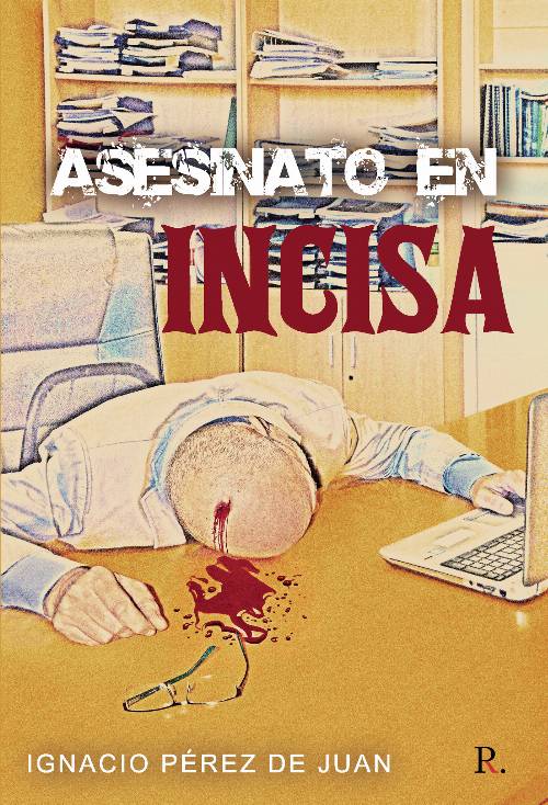 Asesinato en INCISA