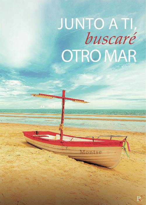 Junto a Ti, buscaré otro mar