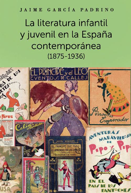 La literatura infantil y juvenil en la España contemporánea