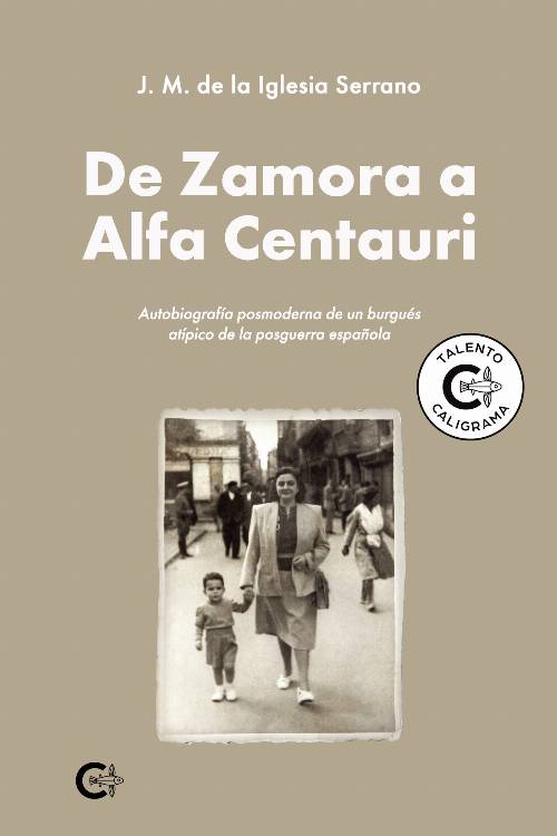 De Zamora a Alfa Centauri
