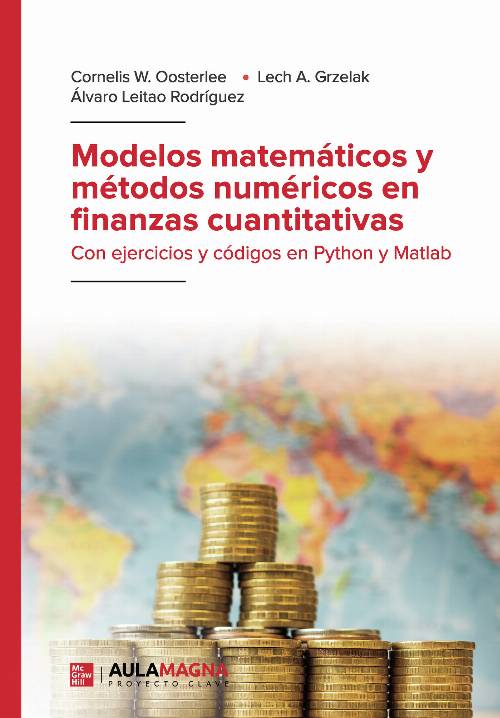 Modelos matemáticos y métodos numéricos en finanzas cuantitativas