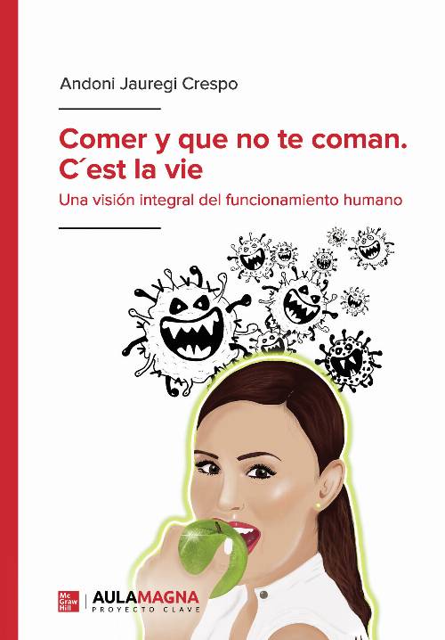 Comer y que no te coman. Cest la vie