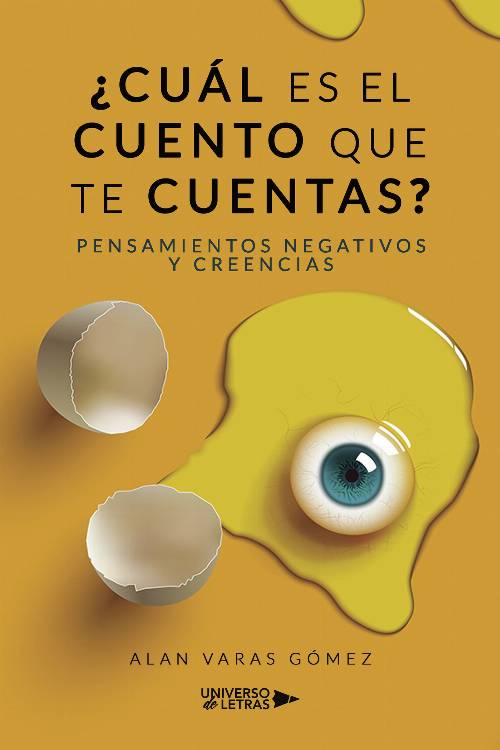 ¿Cuál es el cuento que te cuentas?