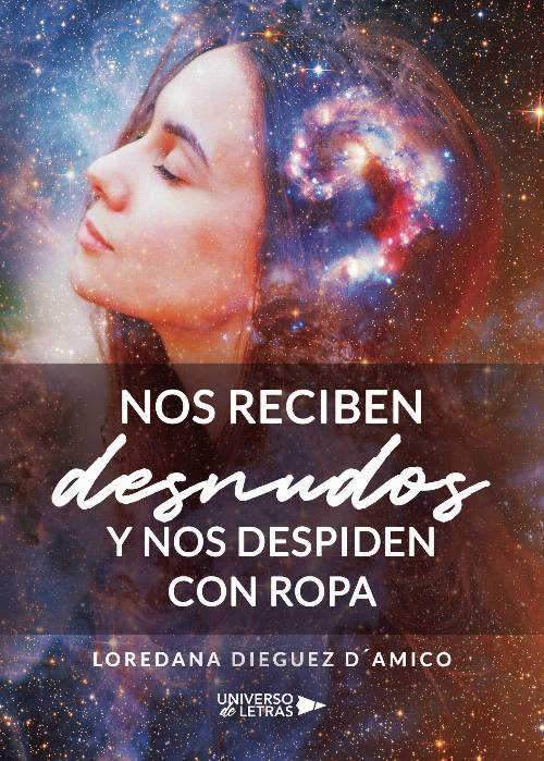 Nos reciben desnudos y nos despiden con ropa