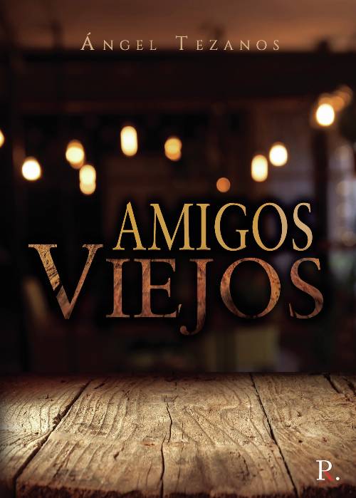 Amigos viejos