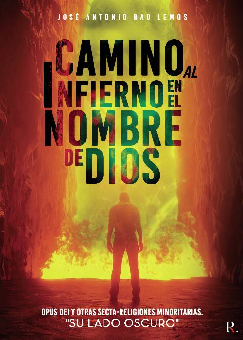Camino al infierno en el nombre de Dios