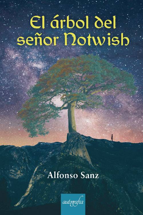 El Árbol del señor Notwish