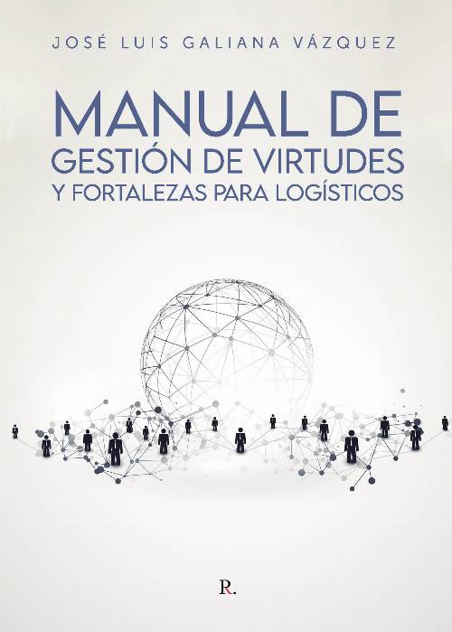 Manual de Gestión de Virtudes y Fortalezas para Logísticos