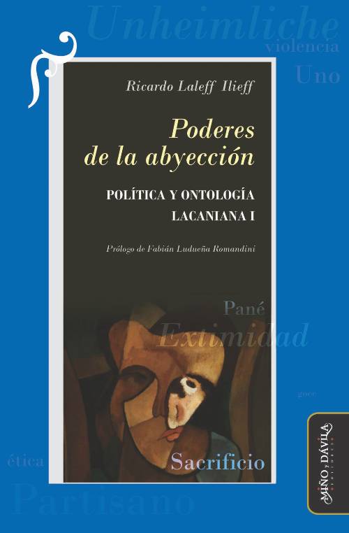 Poderes de la abyección. Política y ontología lacaniana I