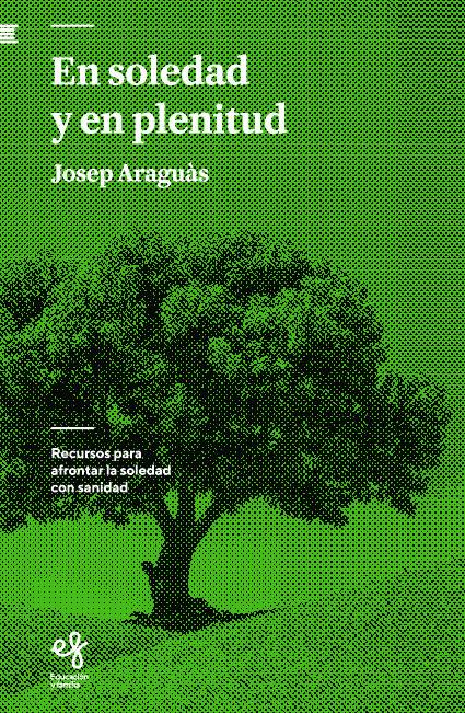 En soledad y en plenitud