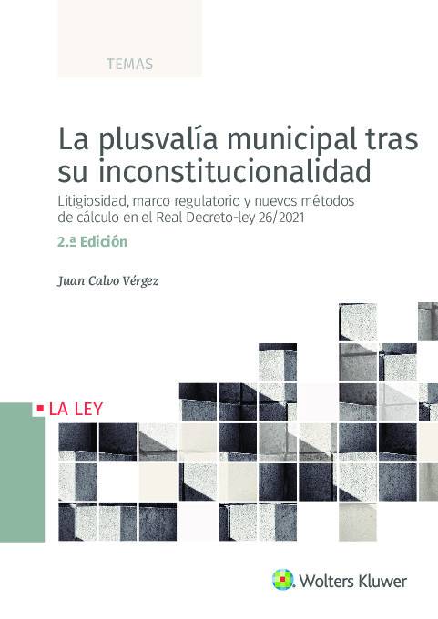 La plusvalia municipal tras su inconstitucionalidad 2ª Edicion