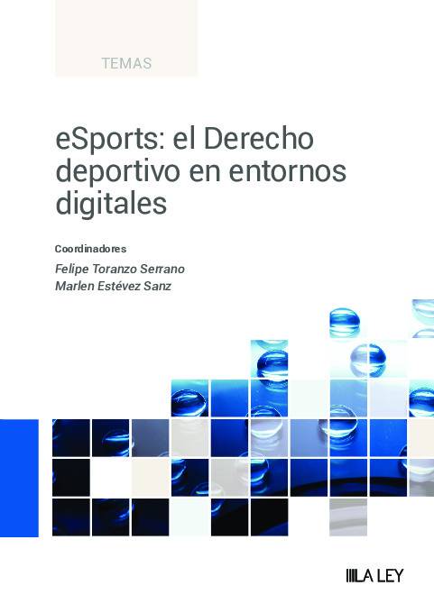 eSports: el Derecho deportivo en entornos digitales