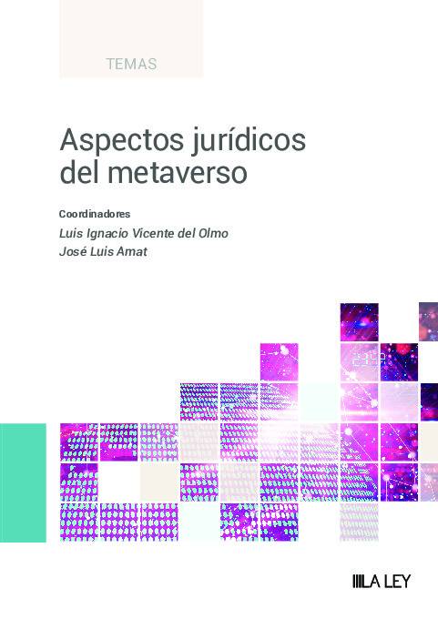 Aspectos juridicos del metaverso