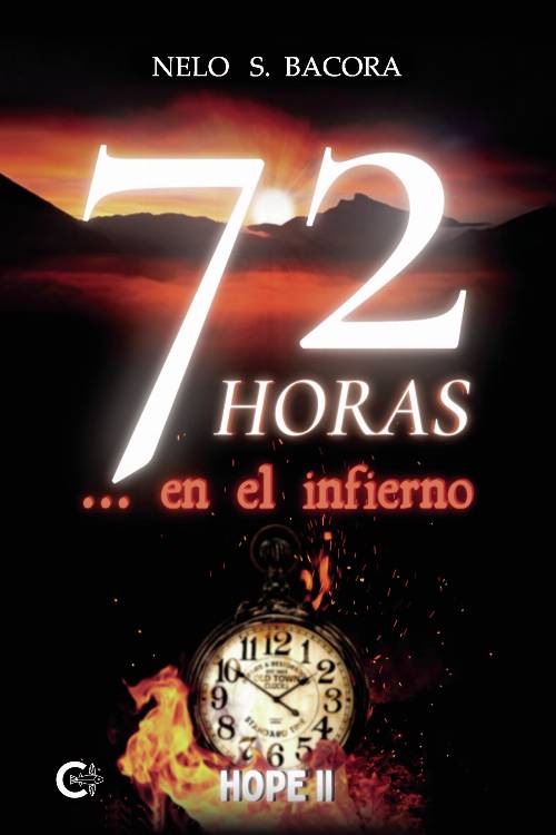 72 horas… en el infierno