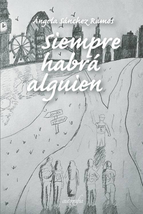Siempre habrá alguien