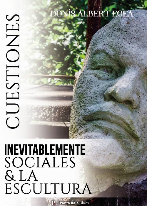 Cuestiones inevitablemente sociales amp; la escultura