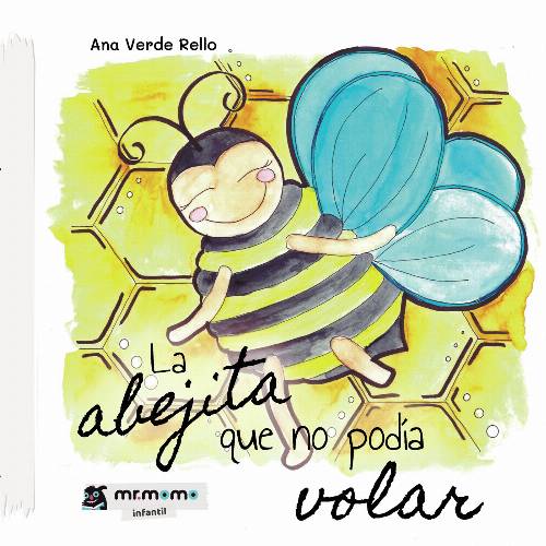 La abejita que no podía volar