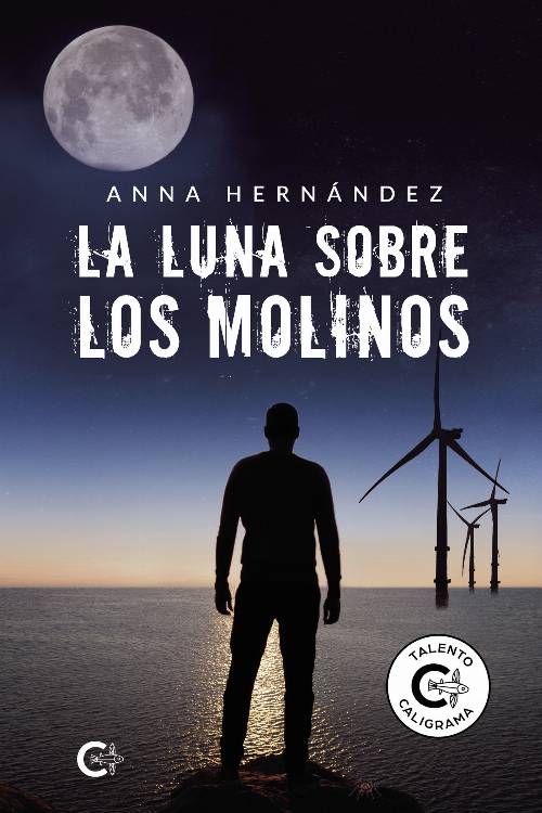 La luna sobre los molinos