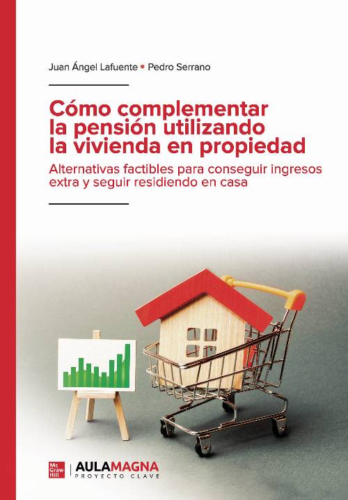Cómo complementar la pensión utilizando la vivienda en propiedad