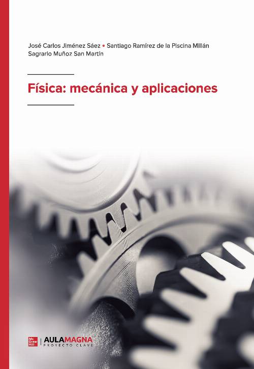 Física: mecánica y aplicaciones