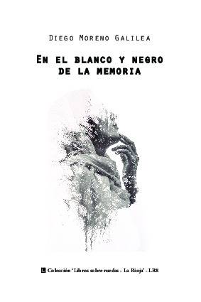 En el blanco y negro de la memoria