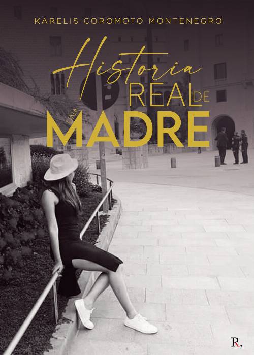 Historia real de una madre