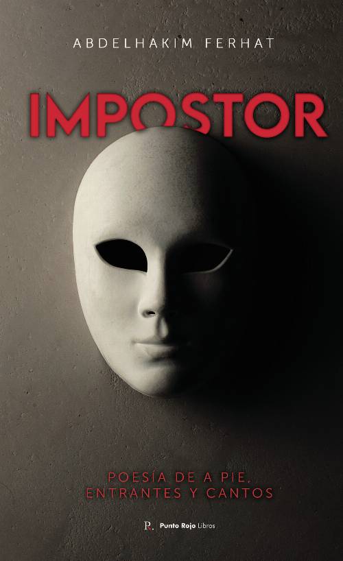 IMPOSTOR – Poesía de a pie , entrantes y cantos