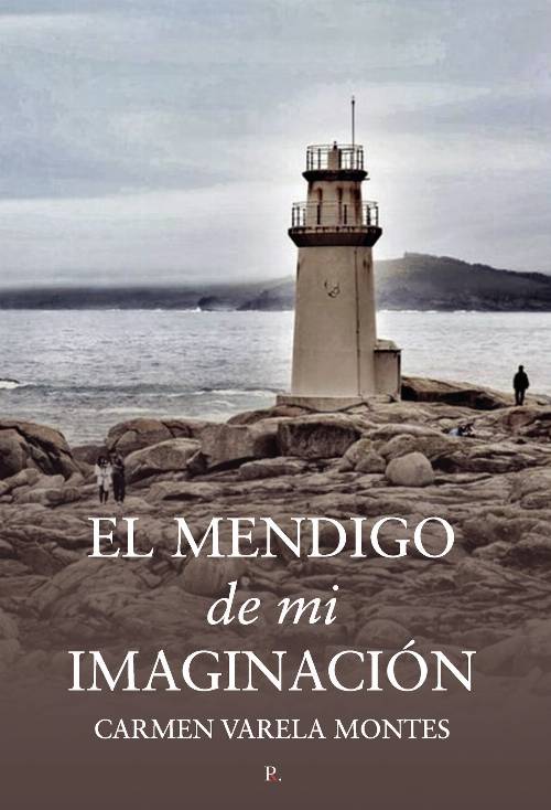 El mendigo de mi imaginación