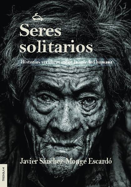 Seres solitarios