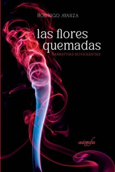 Las flores quemadas
