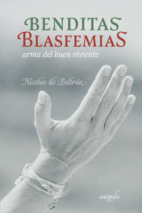 Benditas blasfemias