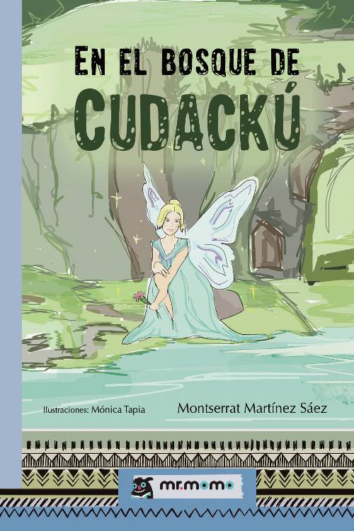 En el bosque de Cudackú