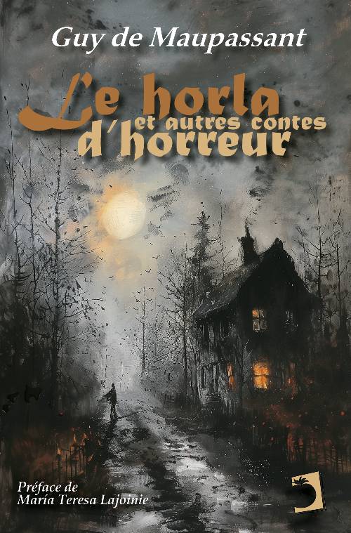 Le Horla et autres contes d’horreur