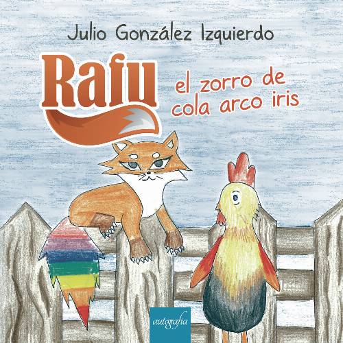 RAFU, El zorro de la cola arcoiris