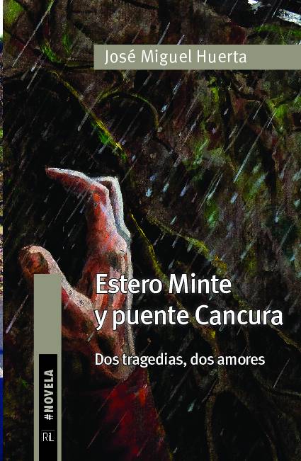 Estero Minte y puente Cancura. Dos tragedias, dos amores